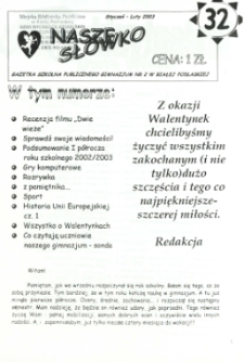 Nasze Słówko : gazetka szkolna Publicznego Gimnazjum nr 2 w Białej Podlaskiej R. 5 (2003) nr 32