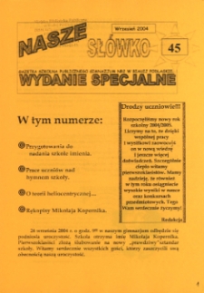 Nasze Słówko : gazetka szkolna Publicznego Gimnazjum nr 2 w Białej Podlaskiej R. 6 (2004) nr 45