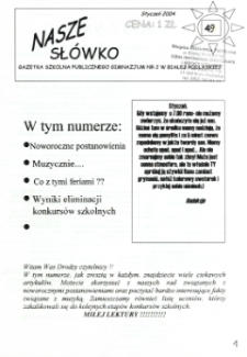 Nasze Słówko : gazetka szkolna Publicznego Gimnazjum nr 2 w Białej Podlaskiej R. 6 (2004) nr 49