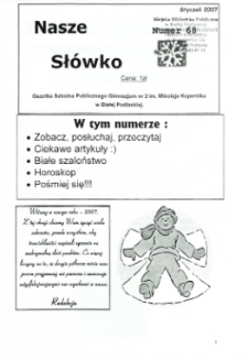 Nasze Słówko : gazetka szkolna Publicznego Gimnazjum nr 2 w Białej Podlaskiej R. 9 (2007) nr 68