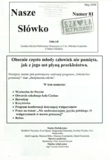 Nasze Słówko : gazetka szkolna Publicznego Gimnazjum nr 2 w Białej Podlaskiej R. 10 (2008) nr 81