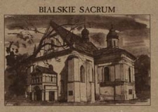 Bialskie sacrum : Biała Podlaska - kościół pw. św. Anny [dokument ikonograficzny]