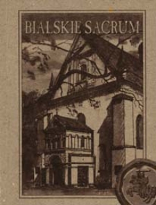 Bialskie sacrum - obwoluta [dokument ikonograficzny]