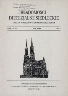 Wiadomości Diecezjalne Siedleckie : organ urzędowy Kurii Diecezjalnej R. 67 (1998) nr 5