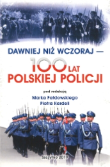 Współdziałanie Policji i wojska w II i III Rzeczypospolitej w zakresie szkolenia wojskowego funkcjonariuszy