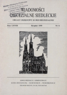 Wiadomości Diecezjalne Siedleckie : organ urzędowy Kurii Diecezjalnej R. 68 (1999) nr 8