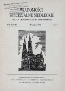 Wiadomości Diecezjalne Siedleckie : organ urzędowy Kurii Diecezjalnej R. 68 (1999) nr 9