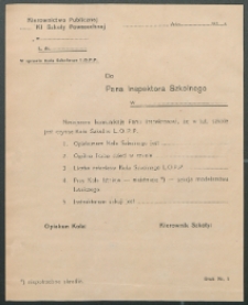 [Zaświadczenie] : [Inc.:]... Ninijeszym komunikuję Panu Inspektorowi, że w tutejszej szkole czynne jest koło szkolne L.O.P.P....