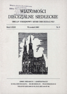 Wiadomości Diecezjalne Siedleckie : organ urzędowy Kurii Diecezjalnej R.72 (2003) nr 9