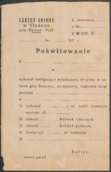 Pokwitowanie : [Inc.:] P. ... wykonał następujące świadczenia drogowe w naturze przy budowie utrzymaniu drogi gminnej [...]
