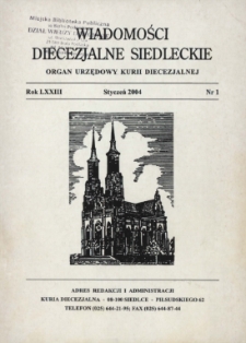 Wiadomości Diecezjalne Siedleckie : organ urzędowy Kurii Diecezjalnej R.73 (2004) nr 1