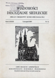 Wiadomości Diecezjalne Siedleckie : organ urzędowy Kurii Diecezjalnej R.73 (2004) nr 11