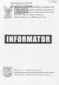 Informator: Związek Byłych Żołnierzy Zawodowych i Oficerów Rezerwy Wojska Polskiego. Koło Nr 1 im. Lotników Podlasia w Białej Podlaskiej R. 1 (2001) nr 2