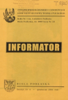 Informator: Związek Byłych Żołnierzy Zawodowych i Oficerów Rezerwy Wojska Polskiego. Koło Nr 1 im. Lotników Podlasia w Białej Podlaskiej R. 1 (2001) nr 4