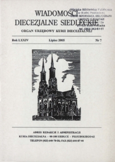 Wiadomości Diecezjalne Siedleckie : organ urzędowy Kurii Diecezjalnej R. 74 (2005) nr 7