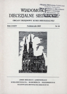 Wiadomości Diecezjalne Siedleckie : organ urzędowy Kurii Diecezjalnej R. 74 (2005) nr 10