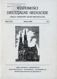 Wiadomości Diecezjalne Siedleckie : organ urzędowy Kurii Diecezjalnej R. 75 (2006) nr 3
