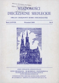 Wiadomości Diecezjalne Siedleckie : organ urzędowy Kurii Diecezjalnej R. 78 (2009) nr 9