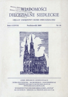 Wiadomości Diecezjalne Siedleckie : organ urzędowy Kurii Diecezjalnej R. 78 (2009) nr 10