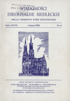 Wiadomości Diecezjalne Siedleckie : organ urzędowy Kurii Diecezjalnej R. 78 (2009) nr 11