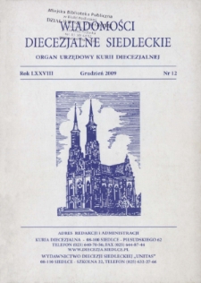 Wiadomości Diecezjalne Siedleckie : organ urzędowy Kurii Diecezjalnej R. 78 (2009) nr 12