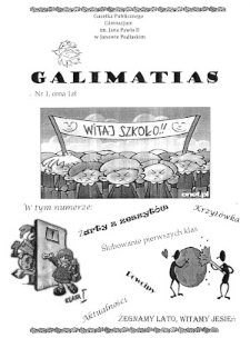 Galimatias : gazetka Publicznego Gimnazjum im. św. Jana Pawła II w Janowie Podlaskim (2011) nr 1
