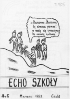 Echo Szkoły (1994/1995) nr 5