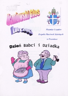 Uczniowski Głos : pisemko uczniów Zespołu Placówek Szkolnych w Przewłoce R. 4 (2002/2003) nr 4