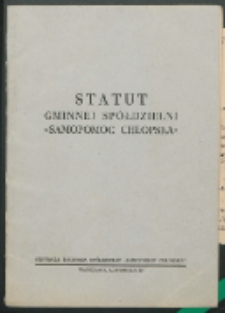 Statut Gminnej Sp&oacute;łdzielni "Samopomoc Chłopska" : [Rokitno]