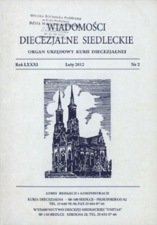 Wiadomości Diecezjalne Siedleckie : organ urzędowy Kurii Diecezjalnej R. 81 (2012) nr 2