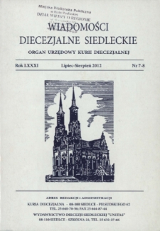 Wiadomości Diecezjalne Siedleckie : organ urzędowy Kurii Diecezjalnej R. 81 (2012) nr 7-8