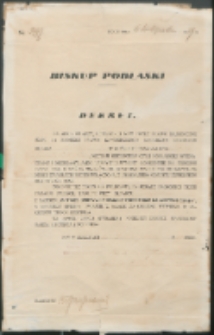 Dekret : [Inc.:] Biskup podlaski. Dekret. Na mocy władzy udzielonej nam przez prawo kanoniczne [...] niniejszym dekretem ołtarz wielki w kościele parafialnym w Janowie Podlaskim, diecezji siedleckiej czyli podlaskiej wyznaczamy i orzekamy jako uprzywilejowany codziennie na wieczne czasy [...]