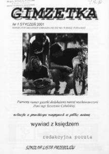 Gimzetka : miesięcznik młodzieży gimnazjalnej ZSZ nr 1 w Białej Podlaskiej (2001) nr 1