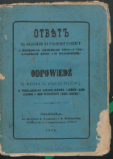 Odpowiedź na wydaną za granicą broszurę : "O prześladowaniu kościoła rzymsko- i greko- katolickiego i jego wyznawców przez schizmę".