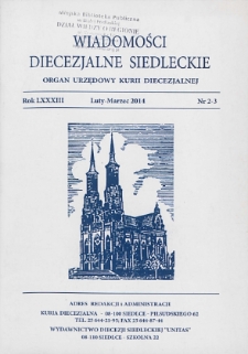 Wiadomości Diecezjalne Siedleckie : organ urzędowy Kurii Diecezjalnej R. 83 (2014) nr 2-3
