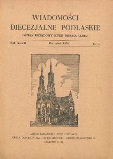 Wiadomości Diecezjalne Podlaskie R. 47 (1978) nr 4