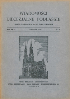 Wiadomości Diecezjalne Podlaskie R. 45 (1976) nr 4