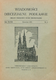 Wiadomości Diecezjalne Podlaskie R. 48 (1979) nr 4