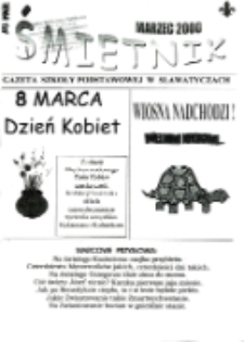 Śmietnik : gazeta Szkoły Podstawowej w Sławatyczach 1999/2000 (marzec)