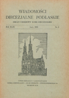 Wiadomości Diecezjalne Podlaskie : organ urzędowy Kurii Diecezjalnej R. 49 (1980) nr 2
