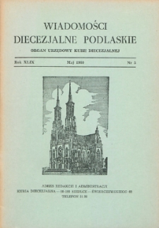 Wiadomości Diecezjalne Podlaskie : organ urzędowy Kurii Diecezjalnej R. 49 (1980) nr 5