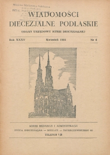 Wiadomości Diecezjalne Podlaskie R. 35 (1966) nr 4