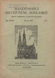 Wiadomości Diecezjalne Podlaskie R. 36 (1967) nr 1