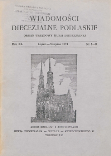 Wiadomości Diecezjalne Podlaskie R. 40 (1971) nr 7-8