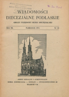 Wiadomości Diecezjalne Podlaskie R. 40 (1971) nr 10