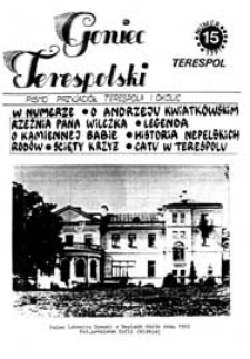 Goniec Terespolski : Pismo Przyjaciół Terespola i okolic: Pismo Stowarzyszenia Rozwoju Gminy Miejskiej Terespol : Pismo Miejskiego Ośrodka Kultury w Terespolu Nr 15 (1991)