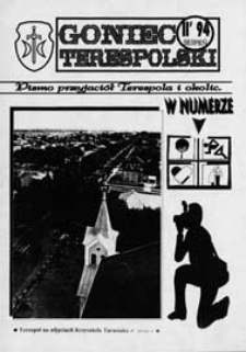 Goniec Terespolski : Pismo Przyjaciół Terespola i okolic: Pismo Stowarzyszenia Rozwoju Gminy Miejskiej Terespol : Pismo Miejskiego Ośrodka Kultury w Terespolu[Nr 25], 2 (1994)