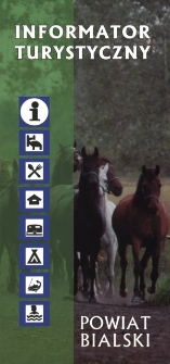 Powiat bialski : informator turystyczny