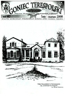 Goniec Terespolski : Pismo Przyjaciół Terespola i okolic: Pismo Stowarzyszenia Rozwoju Gminy Miejskiej Terespol : Pismo Miejskiego Ośrodka Kultury w Terespolu Nr 47, 2 (2000)