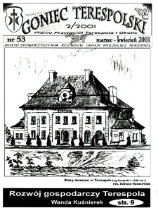 Goniec Terespolski : Pismo Przyjaciół Terespola i okolic: Pismo Stowarzyszenia Rozwoju Gminy Miejskiej Terespol : Pismo Miejskiego Ośrodka Kultury w Terespolu Nr 53, 2 (2001)